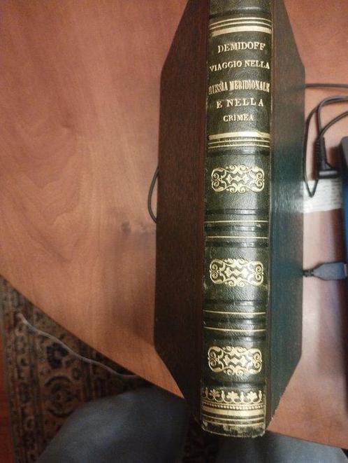 Demidov Anatole - Viaggio nella Russia meridionale e nella, Antiek en Kunst, Antiek | Boeken en Manuscripten