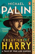 Great-Uncle Harry 9781804940655 Michael Palin, Verzenden, Gelezen, Michael Palin
