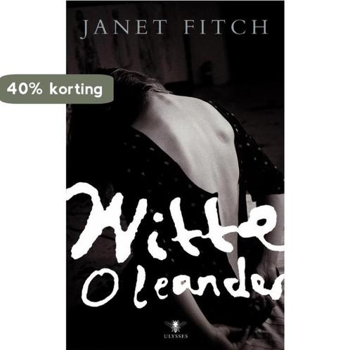 Witte oleander / Ulysses klassieken 9789023421696, Boeken, Romans, Gelezen, Verzenden