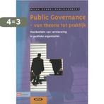 4 Public Governance van theorie naar praktijk VOM, Boeken, Verzenden, Zo goed als nieuw