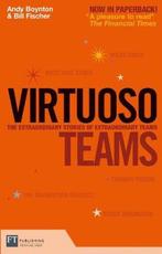 Virtuoso Teams 9780273721833 Boynton Andy, Verzenden, Boynton Andy