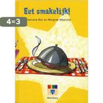 Eet smakelijk! 9789034521798 D. Loeve, Boeken, Verzenden, Gelezen, D. Loeve