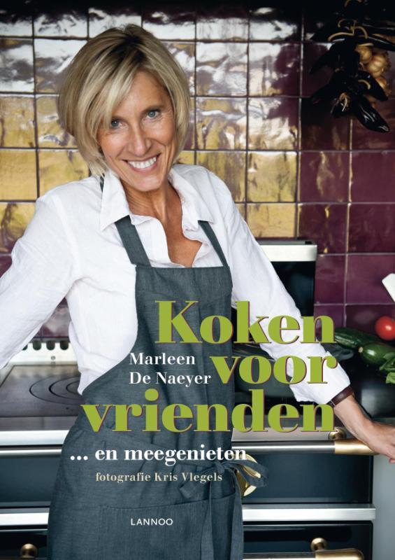 Koken voor vrienden 9789020985832 Marleen De Naeyer, Boeken, Kookboeken, Zo goed als nieuw, Verzenden