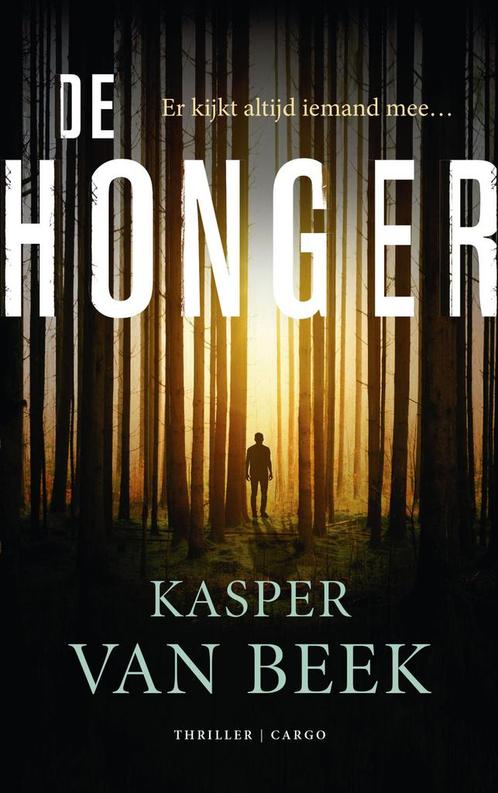 De honger (9789403188003, Kasper van Beek) (Kasper van Beek), Antiek en Kunst, Antiek | Boeken en Manuscripten, Verzenden