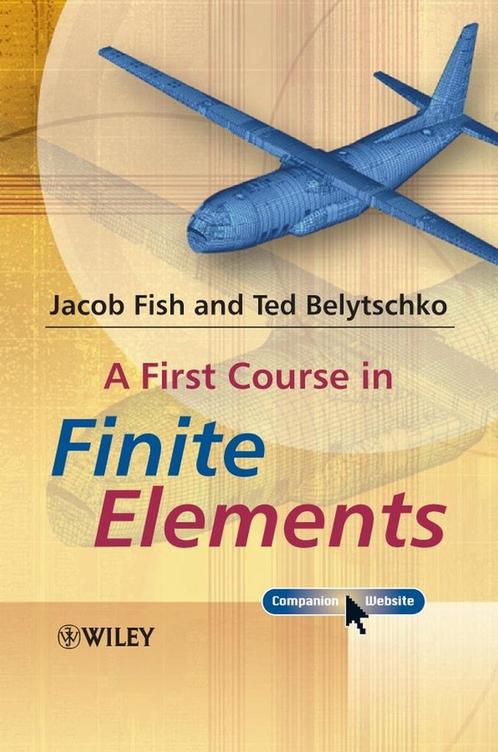 First Course In Finite Elements 9780470035801, Boeken, Overige Boeken, Zo goed als nieuw, Verzenden