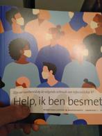 Help, ik ben besmet! / Cahiers bio-wetenschappen en, Livres, Verzenden, Jim van Steenbergen