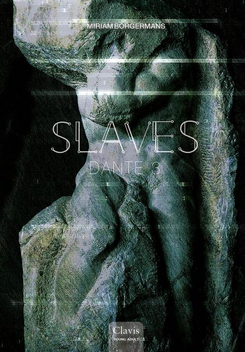 Slaves 6 - Dante (9789044840483, Miriam Borgermans), Antiek en Kunst, Antiek | Boeken en Manuscripten, Verzenden