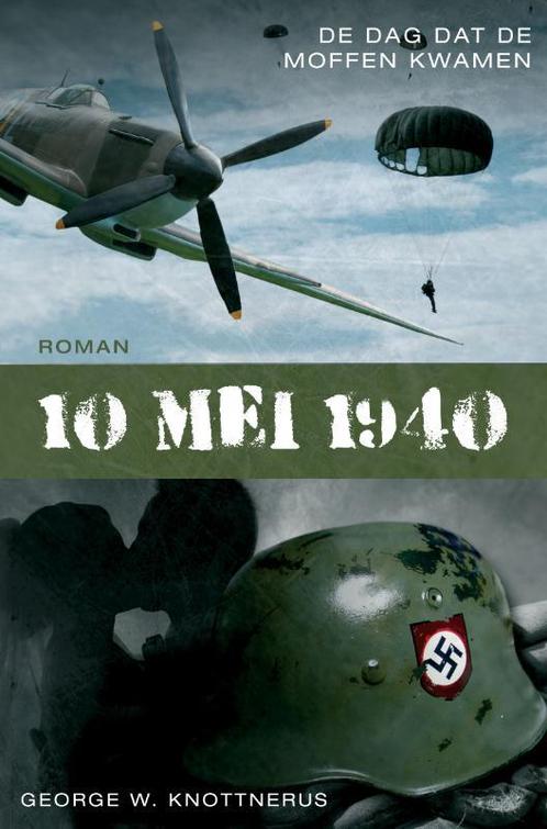 10 mei 1940 9789051797213 George Knottnerus, Boeken, Romans, Gelezen, Verzenden