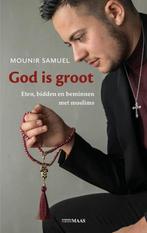 God is groot 9789491921469 Mounir Samuel, Boeken, Verzenden, Zo goed als nieuw, Mounir Samuel