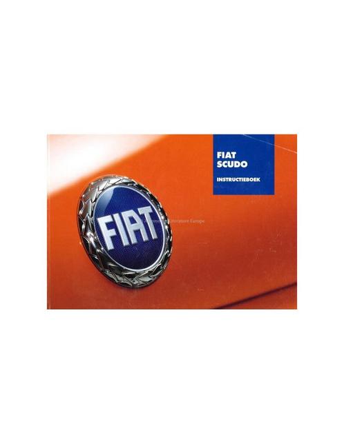 2006 FIAT SCUDO INSTRUCTIEBOEKJE NEDERLANDS, Autos : Divers, Modes d'emploi & Notices d'utilisation, Enlèvement ou Envoi