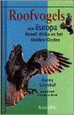 ROOFVOGELS EUROPA/N.-AFRIKA/MIDDEN OOST. 9789060974315, Verzenden, Gelezen, B. Gensbol