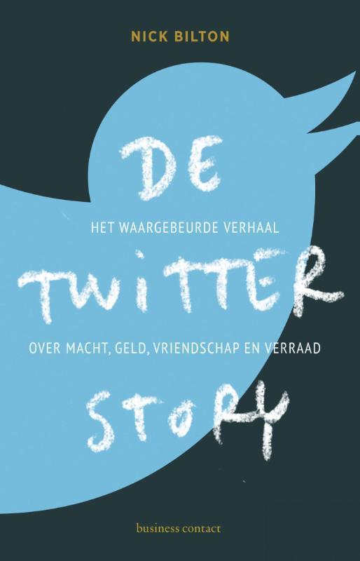 De Twitter story 9789047005780 Nick Bilton, Boeken, Economie, Management en Marketing, Gelezen, Verzenden