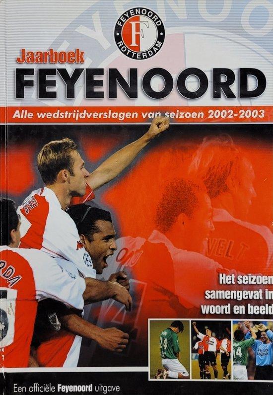 Feyenoord - jaarboek 2002-2003 8710206209566, Livres, Livres Autre, Envoi
