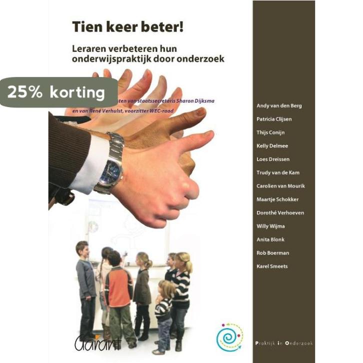 Tien keer beter! / Praktijk in Onderzoek / 2 9789044124170, Boeken, Studieboeken en Cursussen, Zo goed als nieuw, Verzenden