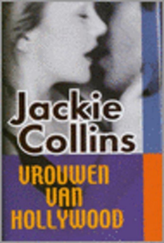 VROUWEN VAN HOLLYWOOD 9789026982712 J. COLLINS, Boeken, Romans, Gelezen, Verzenden
