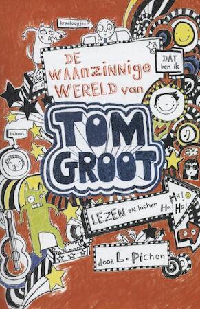 Tom Groot 1 : De waanzinnige wereld van Tom Groot, Boeken, Taal | Overige Talen, Verzenden