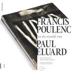 Francis Poulenc en de wereld van Éluard 9789462988835, Verzenden, Maaike Koffeman