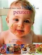Icob overig Gezond eten voor babys en peuters 9781445417530, Verzenden, Gelezen, Valerie Barrett