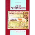 Jan de Prentenknipper (1798-1870) : Zeeuwse volkskunst langs, Zo goed als nieuw, Verzenden, Joke en Jan Peter Verhave