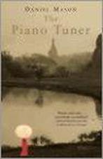 The Piano Tuner 9780330492676, Livres, Daniel Mason, Verzenden