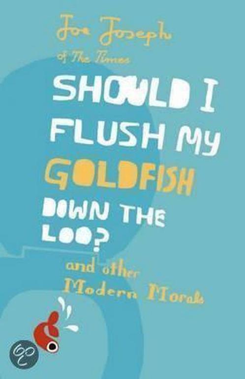 Should I Flush My Goldfish Down The Loo? 9780340954683, Livres, Livres Autre, Envoi