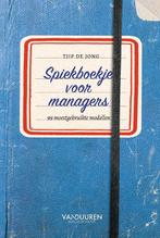 Spiekboekje voor managers 9789089654151 Tjip de Jong, Verzenden, Zo goed als nieuw, Tjip de Jong