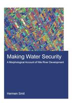 Making Water Security 9780367460044 Hermen Smit, Verzenden, Hermen Smit