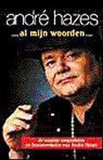 ... Al mijn woorden ... 9789021596693 A. Hazes, Verzenden, Gelezen, A. Hazes