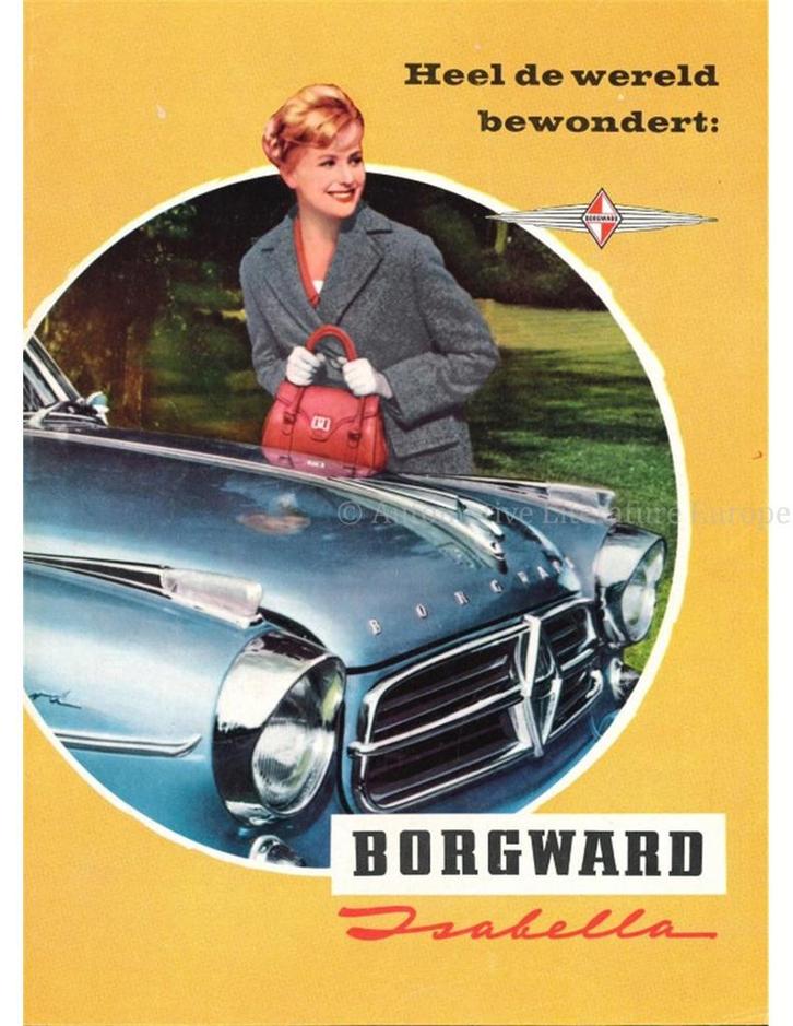 1960 BORGWARD ISABELLA BROCHURE NEDERLANDS, Boeken, Auto's | Folders en Tijdschriften, Ophalen of Verzenden