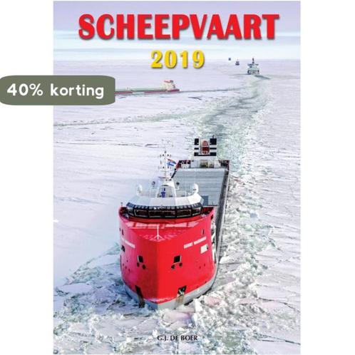 Scheepvaart 2019 9789059611993 G.J. de Boer, Boeken, Hobby en Vrije tijd, Zo goed als nieuw, Verzenden