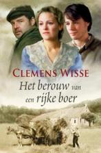 Het berouw van een rijke boer 9789020530377 Clemens Wisse, Boeken, Streekboeken en Streekromans, Verzenden, Gelezen, Clemens Wisse