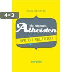 De nieuwe atheïsten 9789031729777 Tina Beattie, Verzenden, Zo goed als nieuw, Tina Beattie