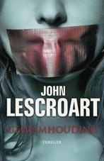 Geheimhouding 9789047512714 John Lescroart, Verzenden, Gelezen, John Lescroart