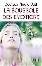 La Boussole des émotions  Volf, Nadia  Book, Volf, Nadia, Verzenden