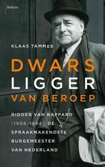Dwarsligger van beroep 9789460038310 Klaas Tammes, Boeken, Overige Boeken, Verzenden, Gelezen, Klaas Tammes