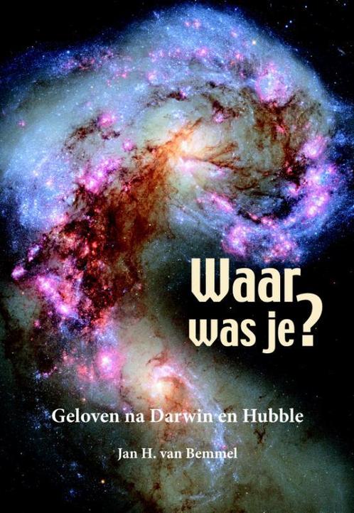 Waar was je? 9789058819635 Jan H. van Bemmel, Boeken, Filosofie, Zo goed als nieuw, Verzenden