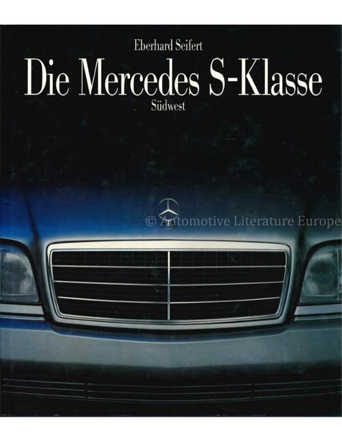 DIE MERCEDES S-KLASSE, Livres, Autos | Livres