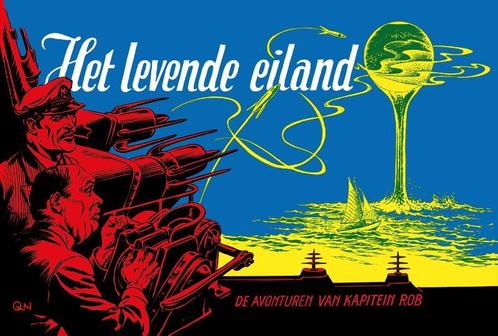 Het levende eiland / De avonturen van Kapitein Rob / 12, Boeken, Politiek en Maatschappij, Zo goed als nieuw, Verzenden