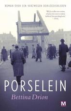 Porselein 9789460683671 Bettina Drion, Boeken, Verzenden, Gelezen, Bettina Drion