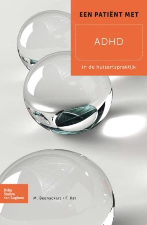 Een patient met ADHD 9789031382545 Fiona Kat, Livres, Science, Envoi