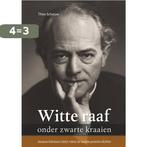 Witte raaf onder zwarte kraaien 9789079226894 Theo Schouw, Verzenden, Zo goed als nieuw, Theo Schouw