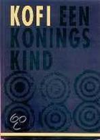 Kofi een koningskind pap. 9789068329520, Boeken, Kinderboeken | Jeugd | 10 tot 12 jaar, Gelezen, Liesbet Ruben, Babette van Ogtrop