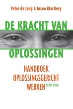 De kracht van oplossingen 9789026522697 Peter de Jong, Boeken, Verzenden, Zo goed als nieuw, Peter de Jong