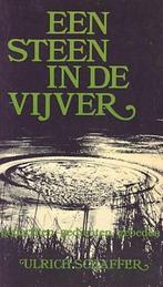 Een steen in de vijver 9789024216208 Schaffer, Boeken, Verzenden, Gelezen, Schaffer