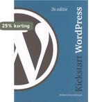 Kickstart WordPress 9789043025331 Robbert Ravensbergen, Verzenden, Zo goed als nieuw, Robbert Ravensbergen