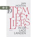 De tempeliers in de Lage Landen 9789463962261 Jan Hosten, Boeken, Verzenden, Gelezen, Jan Hosten