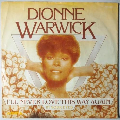 Dionne Warwick - Ill never love this way again - Single, CD & DVD, Vinyles Singles, Single, Pop