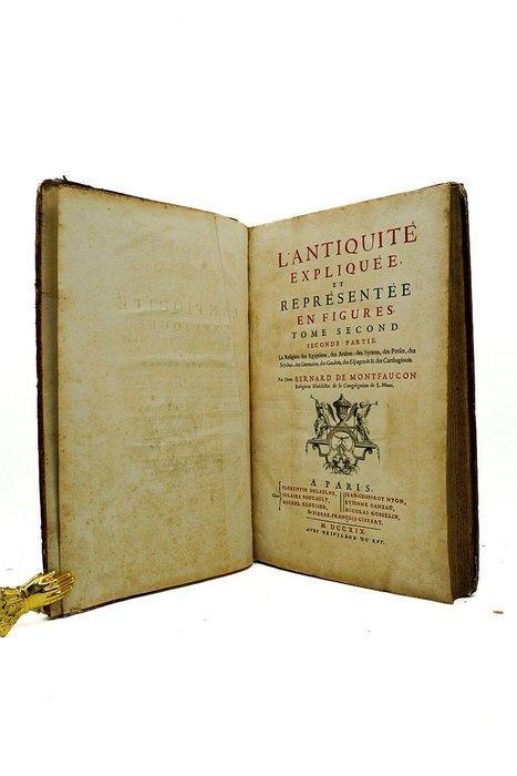 Bernard de Montfaucon - Lantiquité expliquée et représentée, Antiek en Kunst, Antiek | Boeken en Manuscripten