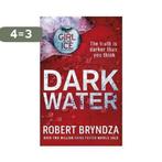 Dark Water 9780751571301 Robert Bryndza, Boeken, Verzenden, Gelezen, Robert Bryndza