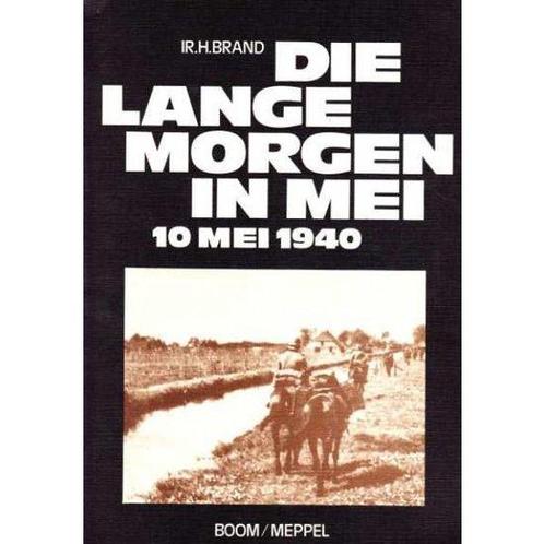 Die lange morgen in mei 10 mei 1940 9789060094594, Livres, Histoire mondiale, Envoi